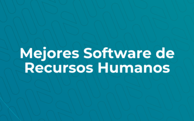 ¿Cuáles son los mejores softwares de RRHH?