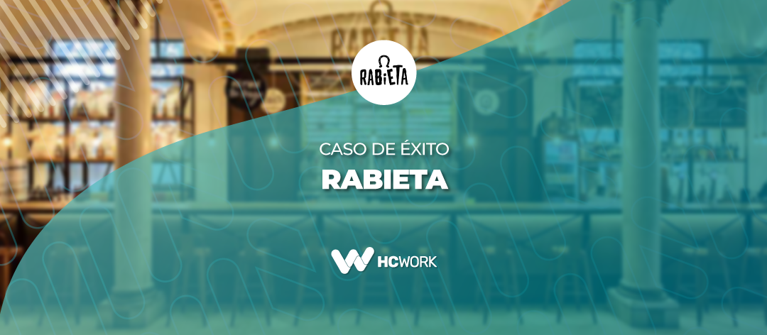 Cómo HCWork transformó la gestión de Recursos Humanos en Rabieta