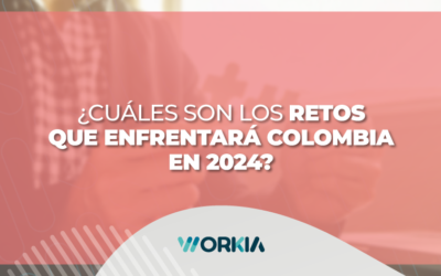 ¿Cuáles son los retos que enfrentará Colombia en 2024?